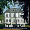 Bach J.S. / Bigger: In Altem Stil - CD