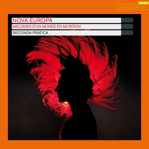 Seconda Pratica: Nova Europa - CD