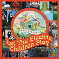 Let the Electric Children Play: Underground Story: Let The Electric Children Play: Underground Story Of TransatlanticRecords / Various - COMPACT DISCS