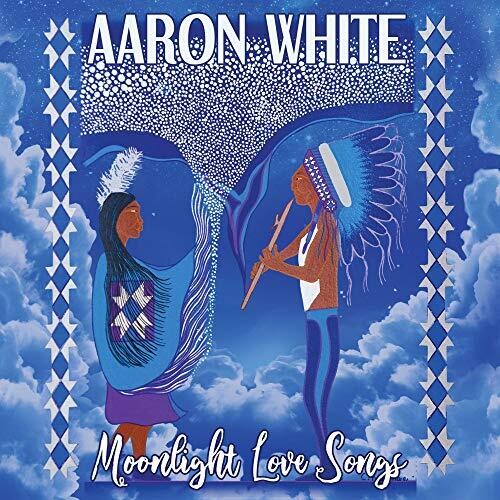 Aaron White: Moonlight Love Songs - Courting Songs For The - CD