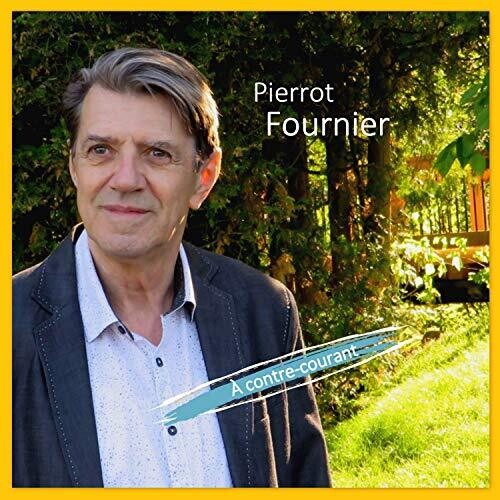 Pierrot Fournier: Contre-Courant - CD