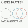 Andre Bratten: Pax Americana -LP