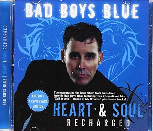 Bad Boys Blue: Heart & Soul (Recharged) (2CD) - CD