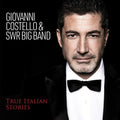 Costello, Giovanni & Swr Big Band: True Italian Stories - CD