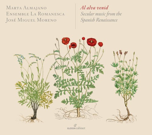 Mudarra / Ensemble La Romanesca: Al Alva Venid - Secular Music from the Spanish - CD