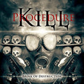 Kill Procedure: Brink Of Destruction - COMPACT DISCS