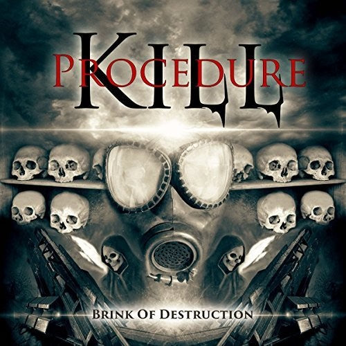 Kill Procedure: Brink Of Destruction - COMPACT DISCS