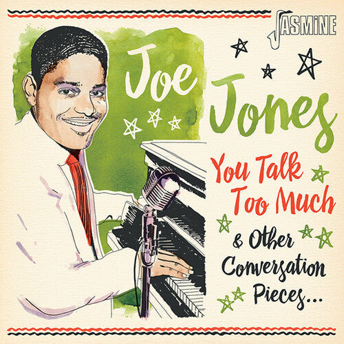 Joe Jones: You Talk Too Much & Other Conversation Pieces - CD