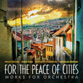 Husa / Cincinnati Chamber Orchestra: For the Peace of Cities - CD