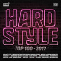 Various Artists: Hardstyle Top 100: 2017 / Various - CD