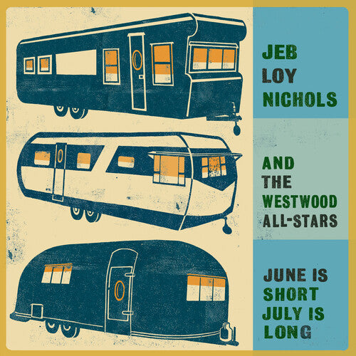 Jeb Loy Nichols: June Is Short July Is Long - CD