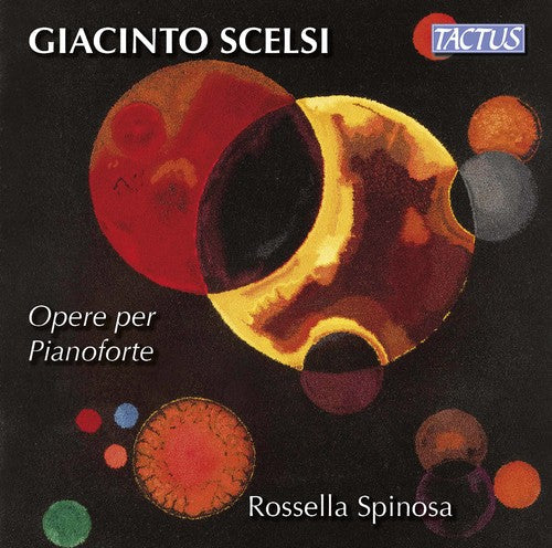 Scelsi / Spinosa: Piano Works - CD