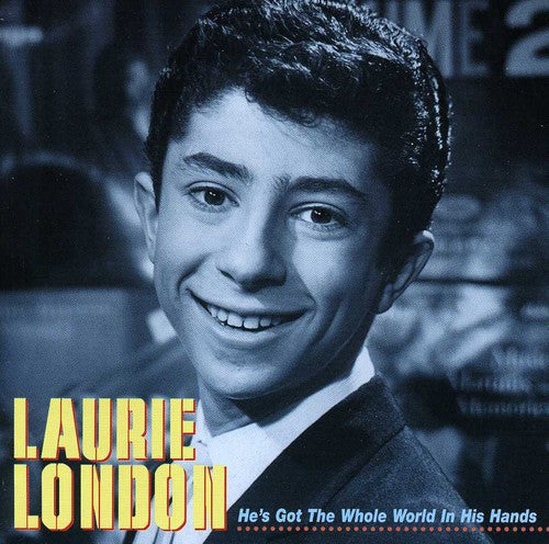 Laurie London: He's Got The Whole World In His Hand - CD