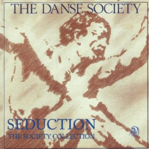 The Danse Society: Seduction: Danse Society Collection - CD