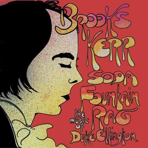 Brooks Kerr: Soda Fountain Rag - CD