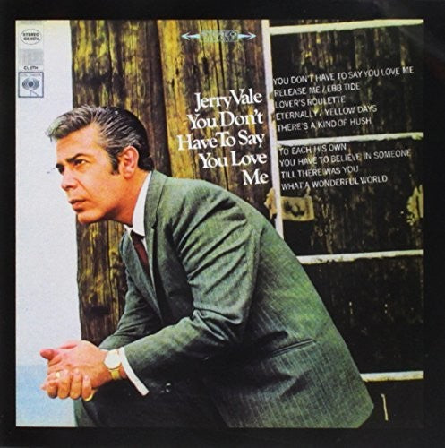 Jerry Vale: You Don't Have to Say You Love Me - CD