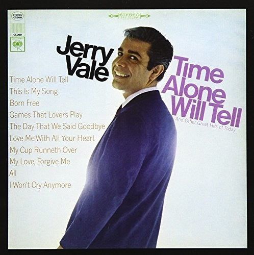 Jerry Vale: Time Alone Will Tell And Today's Great Hits - CD