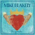 Mike Blakely: Keepsake - CD