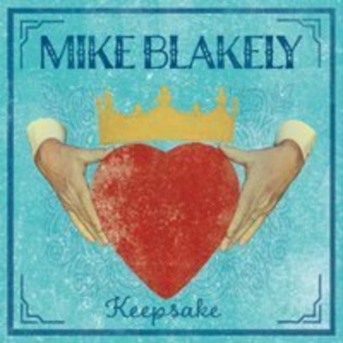 Mike Blakely: Keepsake - CD