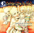 Camerata De Las Americas: Conga Line in Hell: Modern Class Latin America - CD
