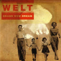 Welt: Brand New Dream - CD