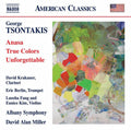 Tsontakis / Krakauer / Miller: Anasa True Colors & Unforgettable - CD