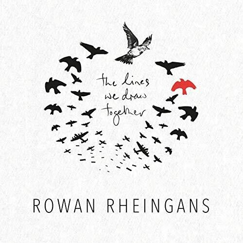 Rowan Rheingans: Lines We Draw Together - CD