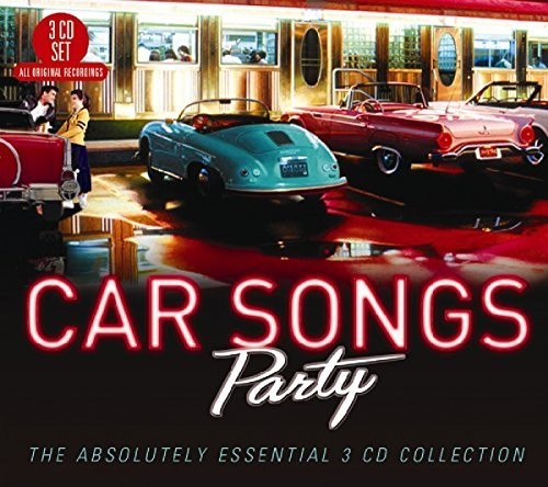 Car Songs Party: The Absolutely Essential 3CD Coll: Car Songs Party: The Absolutely Essential 3CD Collection / Various - CD
