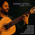 Rogerio Caetano: Convida - COMPACT DISCS