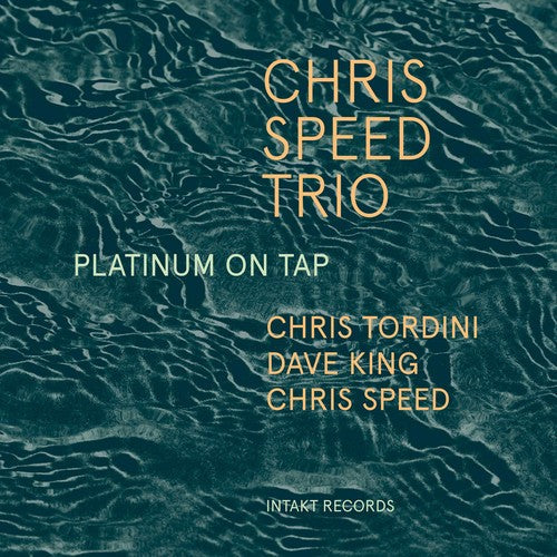 Chris Speed Trio: Platinum on Tap - CD