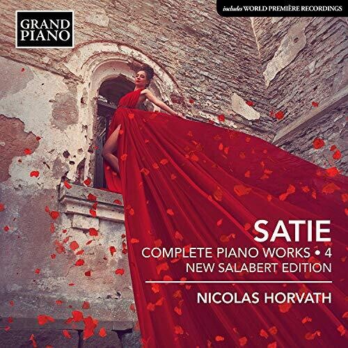 Satie / Horvath: Complete Piano Works 4 - CD