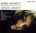 Bobby Hackett: Dream Awhile / The Most Beautiful Horn In The World [Limited Digipak] - CD