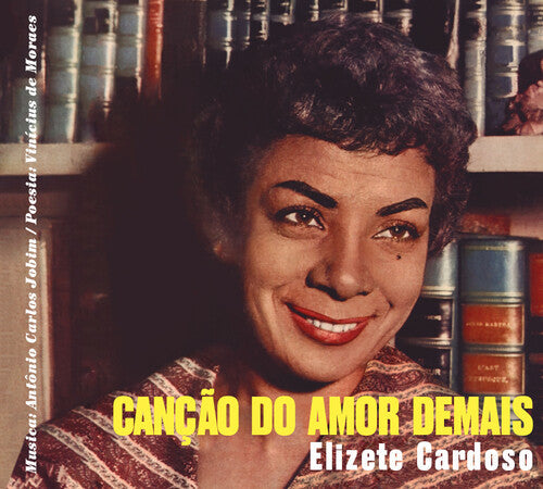 Elizete Cardoso: Cancao Do Amor Demais / Grandes Momentos [Limited Digipak] - CD