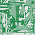 Girl Band: Talkies - CD