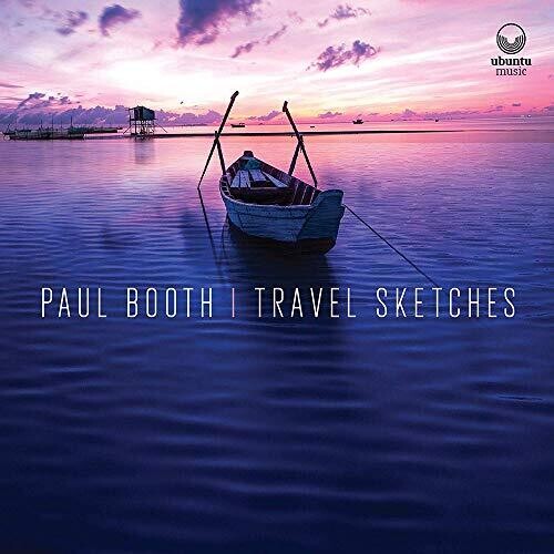 Paul Booth: Travel Sketches - CD