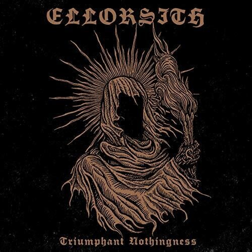 Ellorsith: Triumphant Nothingness - CD