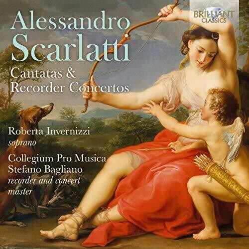 Scarlatti / Invernizzi / Bagliano: Cantatas & Recorder Concertos - CD