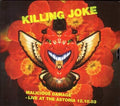 Killing Joke: Malicious Damage: Live At The Astoria 12.10.03 - CD