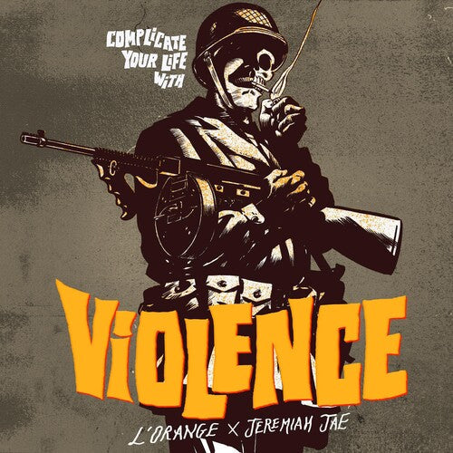 L'Orange: Complicate Your Life With Violence - CD