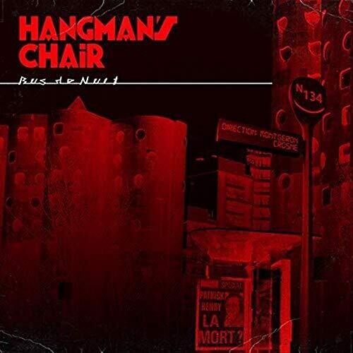 Hangman's Chair: Bus De Nuit [10-Inch] - (VINYL LP)