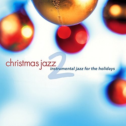 Jack Jezzro & Friends: Christmas Jazz 2 - CD