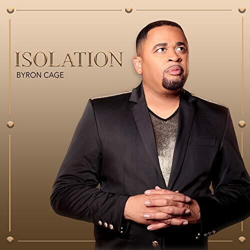 Byron Cage: Isolation - CD