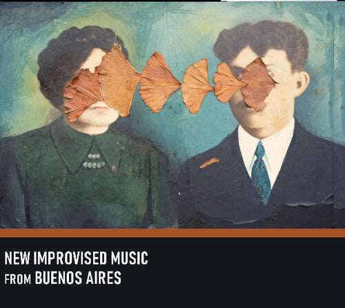 Various Artists: New Improvised Music from Buenos Aires (Various Artists) - CD