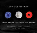 Brown, Emma / Meijer, Han-Louis: Echoes Of War - CD