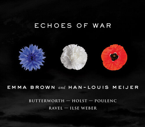 Brown, Emma / Meijer, Han-Louis: Echoes Of War - CD