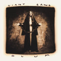 Giant Sand: Glum (25th Anniversary Edition) - CD