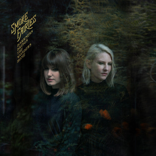 Smoke Fairies: Darkness Brings The Wonders Home - CD
