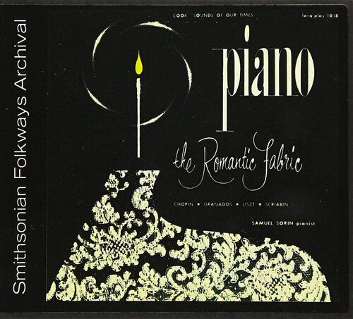 Samuel Sorin: Piano: The Romantic Fabric - CD