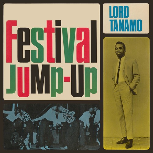 Lord Tanamo & Friends: Festival Jump-Up: Expanded Edition - CD