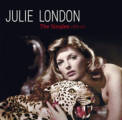 Julie London: Complete 1955-1962 Singles + 6 Bonus Tracks - CD